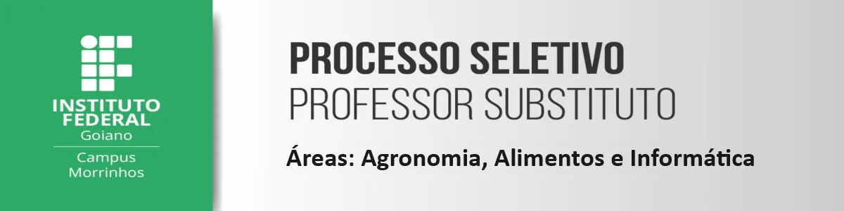 Banner PROCESSO SELETIVO SIMPLIFICADO PARA CONTRATAÇÃO DE PROFESSOR SUBSTITUTO (4/2024)